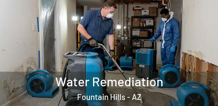  Water Remediation Fountain Hills - AZ